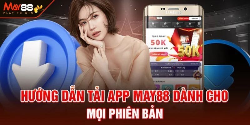 Những lưu ý quan trọng khi tải ứng dụng MAY88 an toàn